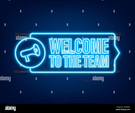 Welcome To The Team Written On Label Neon Icon Advertising Sign