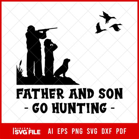 Father And Son Go Duck Hunting Svg Digital Svg File Digital Svg