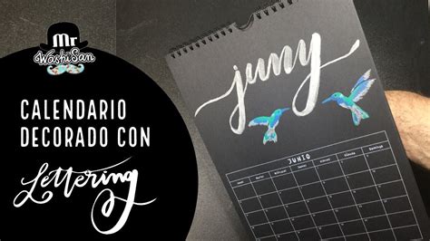 Calendario Decorado Lettering Con Kuretake Brush Pens Juny Junio Con