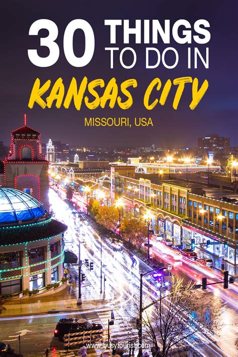 30 Best And Fun Things To Do In Kansas City Missouri