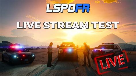 Gta 5 Lspdfr Live Stream Test Benzo Effect Youtube