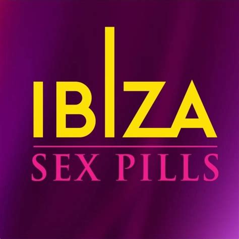 Ibiza Sex Pills