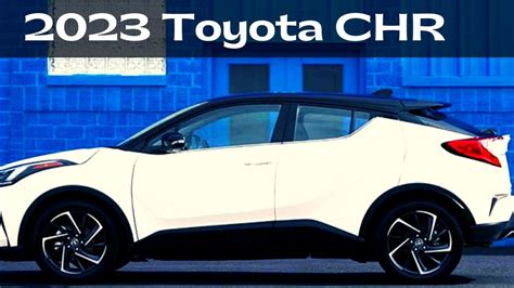 Top 94 About Chr Toyota 2023 Best Indaotaonec