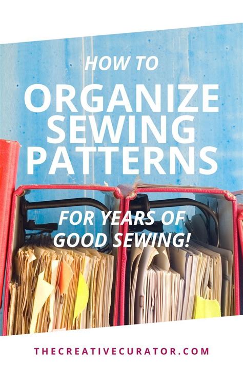 Sewing Pattern Storage Ideas How To Organize Sewing Patterns Sewing