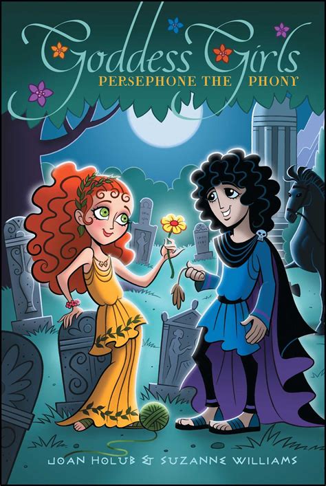 persephone the phony book by joan holub suzanne williams official publisher page simon