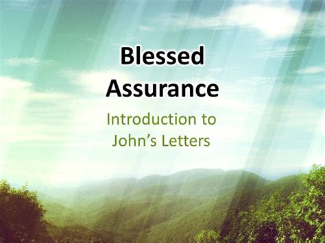 Blessed Assurance Introduction To 1 2 3 John Focus Online