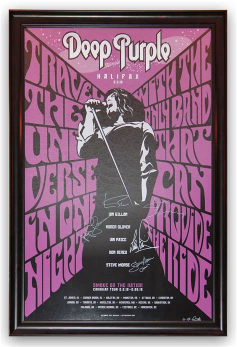 My Deep Purple Poster I Designed For The Halifax Show Only 5 Produced And This One Was Signed