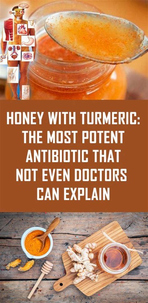 Honey With Turmeric The Most Potent Antibiotic That Not Even Doctors