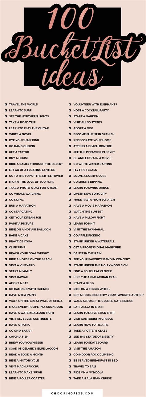 100 Bucket List Ideas For Things To Do Before You Die Choosing Figs