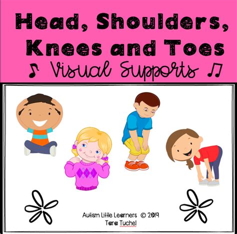 Head Shoulders Knees And Toes Visual Supports Preschool Movement