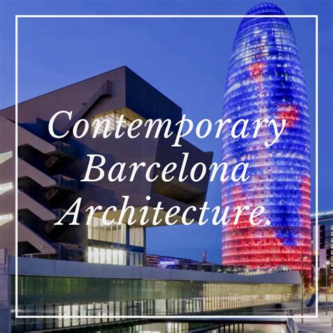 Contemporary Barcelona Architecture Suitelife