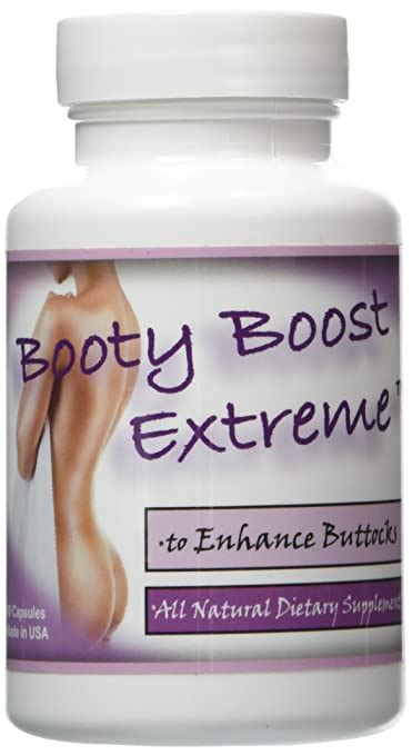 Booty Boost Extreme All Natural Butt Enhancement Pill Get A