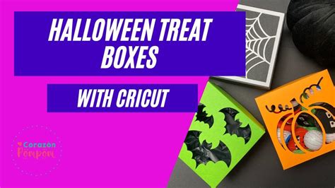 Halloween Treat Boxes Made With Cricut Maker 3 Youtube