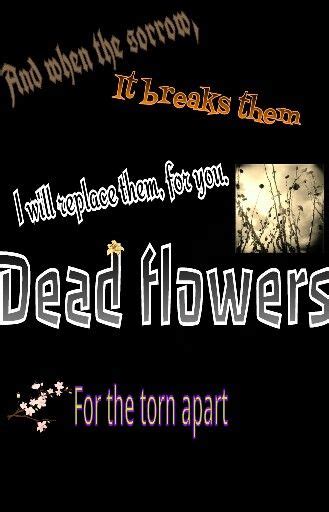 Dead Flowers Demon Hunterlove This Song And I Can Finally Sing