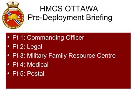 Hmcs Ottawa Pre Deployment Briefing Ppt