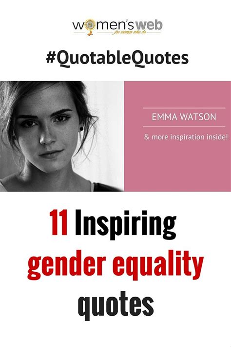 These Inspiring Gender Equality Quotes Express The Sentiments Of Eminent Personalities From
