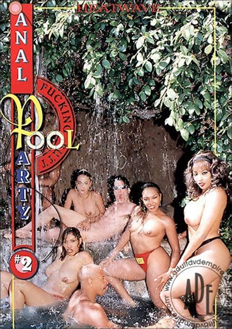 Anal Pool Party 2 1998 Adult Dvd Empire