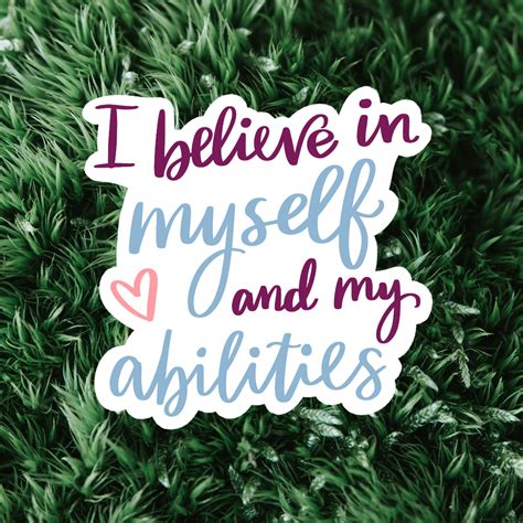 Inspirational Sticker I Believe In Myself And My Abilities Etsy