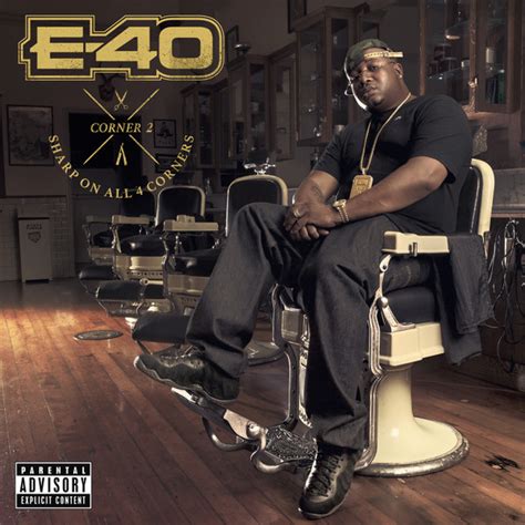 E 40 Sharp On All 4 Corners Corner 2 2014 Cd Discogs