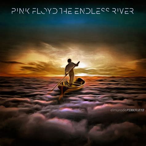 The Endless River The Endless River Pink Floyd Scenery