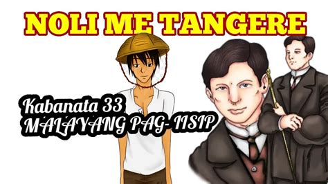 Noli Me Tangere Kabanata Malayang Pag Iisip With Audio Youtube