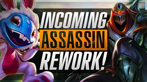 Incoming Assassin Rework Finnaallyyy League Of Legends Youtube