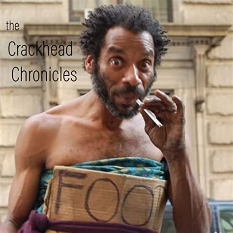 The Crackhead Chronicles Explicit By Lance Woolie On Amazon Music Uk