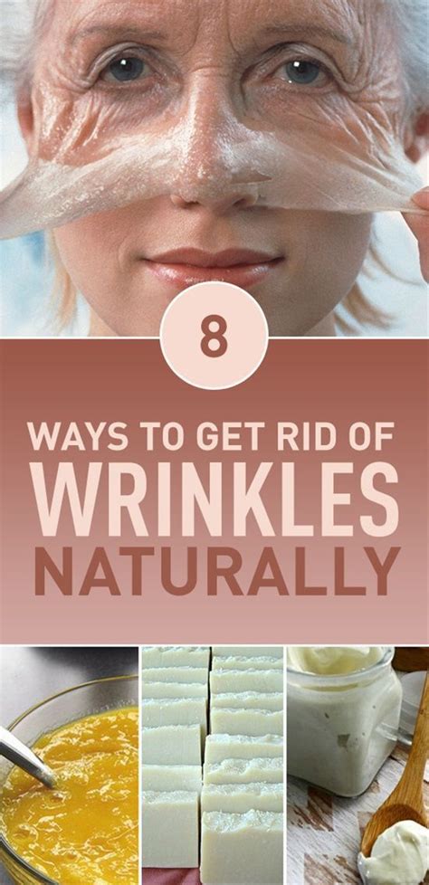 8 Ways To Get Rid Of Wrinkles Naturally Homemade Wrinkle Cream Anti