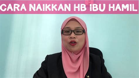 Hemoglobin (hb) adalah protein kaya zat besi dalam sel darah merah yang bertugas membawa oksigen ke seluruh tubuh. CARA MENAIKKAN HB RENDAH KETIKA MENGANDUNG - YouTube