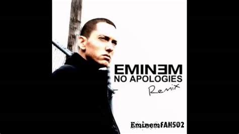 Eminem No Apologies Remix By Eminemfan502 Youtube