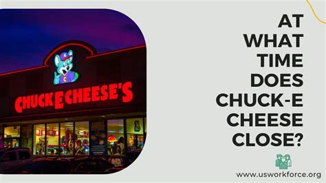 Chuck E Cheese Hours What Time Does It Open And Close In 2023 By Usw