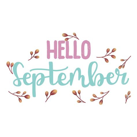 Hello September Hello September Month Png Transparent Clipart Image