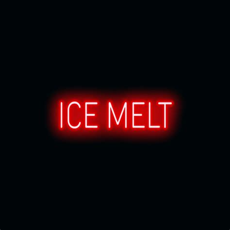 Ice Melt Led Sign Like Neon Centurion Store Supplies