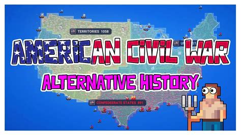 American Civil War 1861 Alternative History Worldbox Youtube