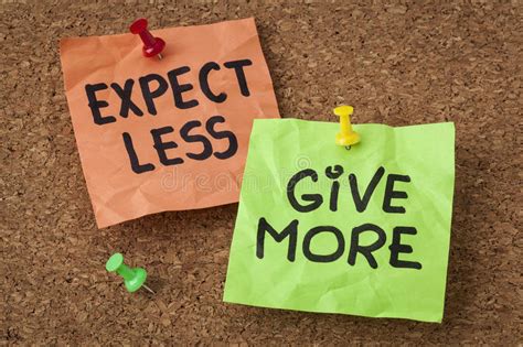 Expect Less Give More Stock Image Image Of Motivation 31363753