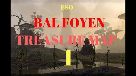 Eso Bal Foyen Treasure Map 1 Maping Resources