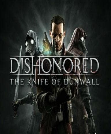 Keycenter Nl Dishonored The Knife Of Dunwall Dlc