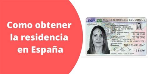 🥇 Como Obtener El Permiso De Residencia O Visa En España 【2021】