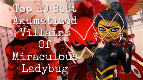 Top Best Akumatized Villains Of Miraculous Ladybug My Xxx Hot Girl