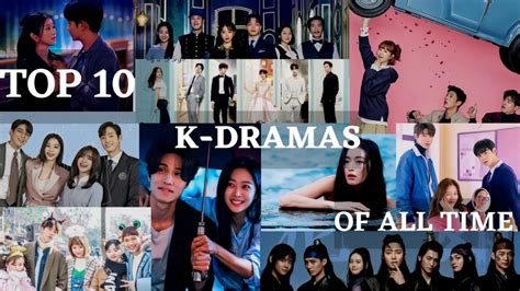 Top 10 Best K Dramas Of All Time Korean Drama The Korean Hanami