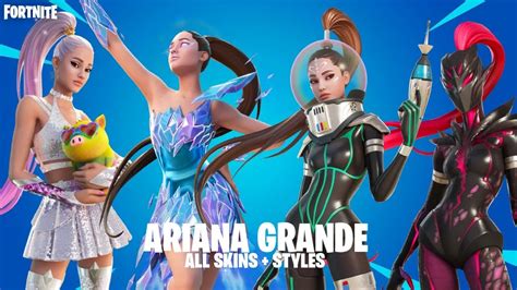 All Ariana Grande Skins Styles Back Blings Gliders Pickaxes 2023 Fortnite Youtube
