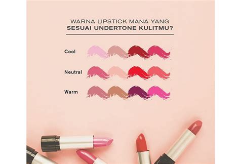 Warna Lipstik Untuk Warm Undertone Homecare