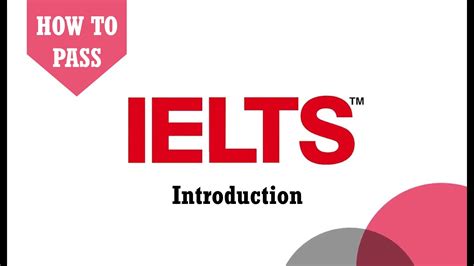Introduction How To Pass Ielts Youtube