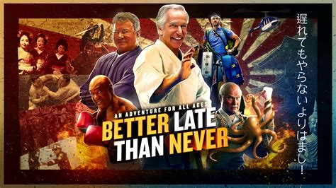 Better Late Than Never Tv Series 2016 2018