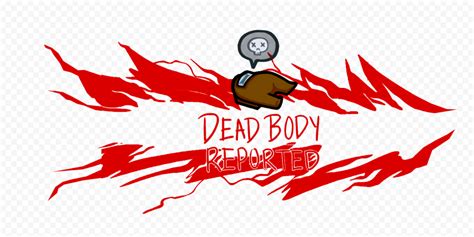 Hd Among Us Brown Character Reported Dead Body Png Citypng