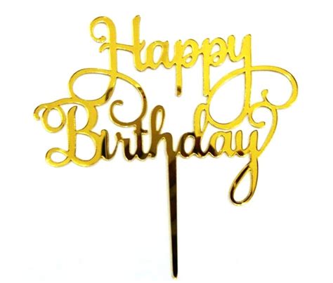 Gold Happy Birthday Cake Toppers Packaging Type Packet At Rs 25piece