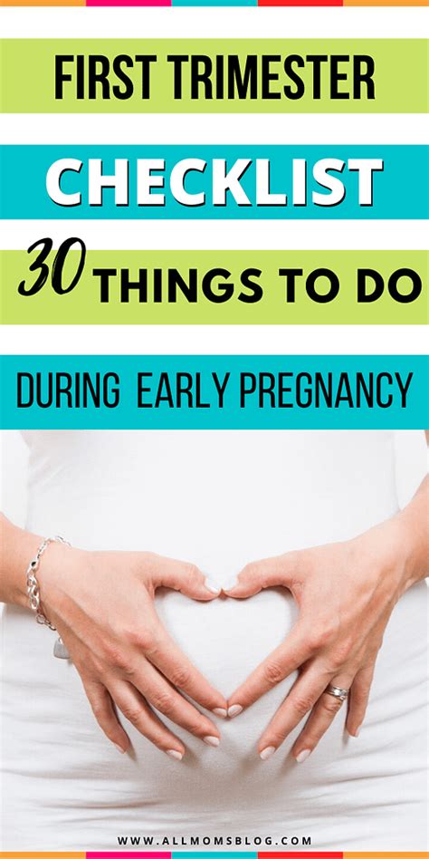 First Trimester Of Pregnancy Ultimate To Do List All Moms Blog
