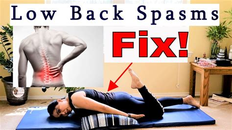 Low Back Pain And Spasms Pilates Yoga Relief Program Youtube
