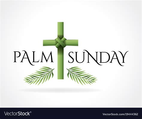 Blessed is who comes in the name of god. Christian palm sunday cross theme Royalty Free Vector Image