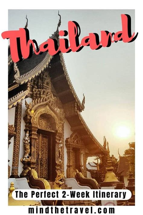 Two Weeks In Thailand The Ultimate Thailand 2 Week Itinerary